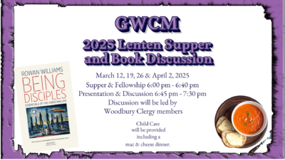 GWCM - Lenten Supper & Discussion Group @ Christ Church Woodbury